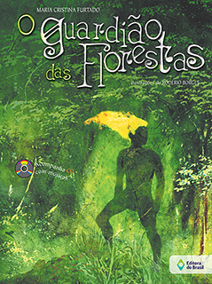 O guardião das florestas