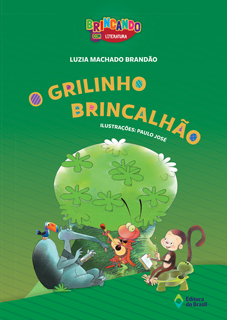 O grilinho brincalhão