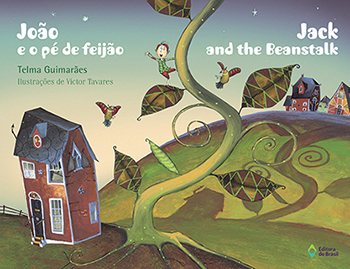 João e o pé de feijão / Jack and the beanstalk