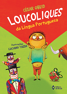 Loucoliques da língua portuguesa