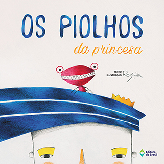 Os piolhos da princesa