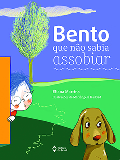 Bento que não sabia assobiar