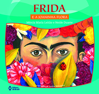 Frida e a joaninha Flora