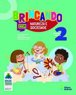 Brincando com natureza e sociedade - Educação Infantil 2