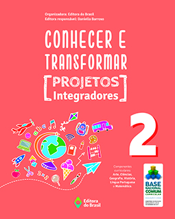 Conhecer e Transformar - Projetos Integradores - 2º ano