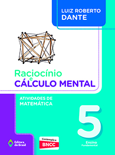 Raciocínio e cálculo mental: Atividades de Matemática - 5º ano