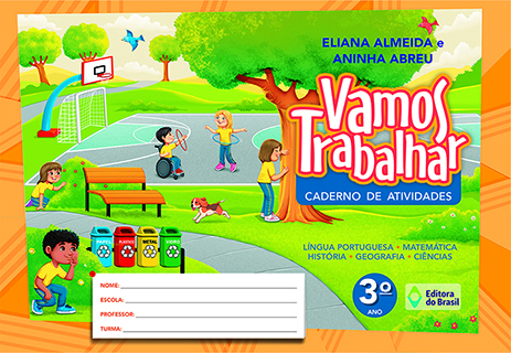 Vamos Trabalhar - Caderno de atividades - 3º ano