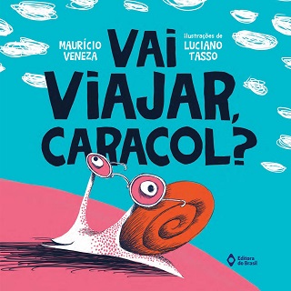 Vai viajar, Caracol?