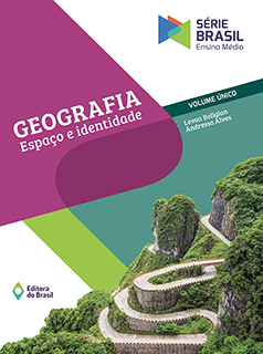 Geografia – Espaço e Identidade - Vol. Único