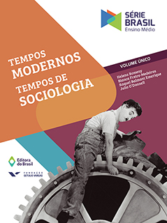 Tempos Modernos, Tempos de Sociologia - Vol. Único