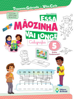 Essa Mãozinha Vai Longe – Caligrafia – 5º ano