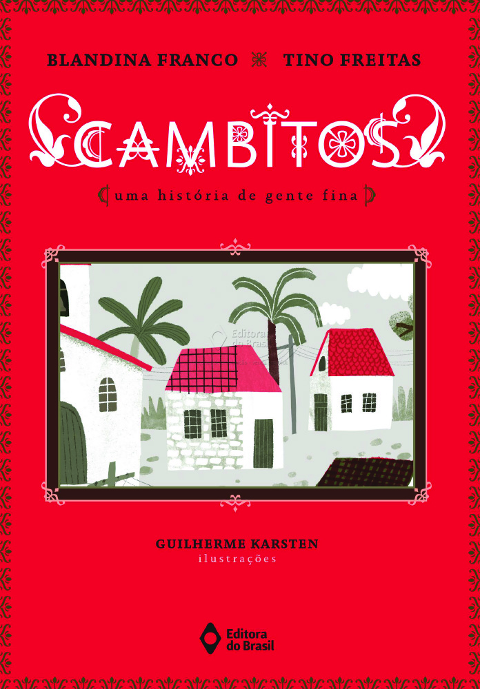 Cambitos - Uma história de gente fina