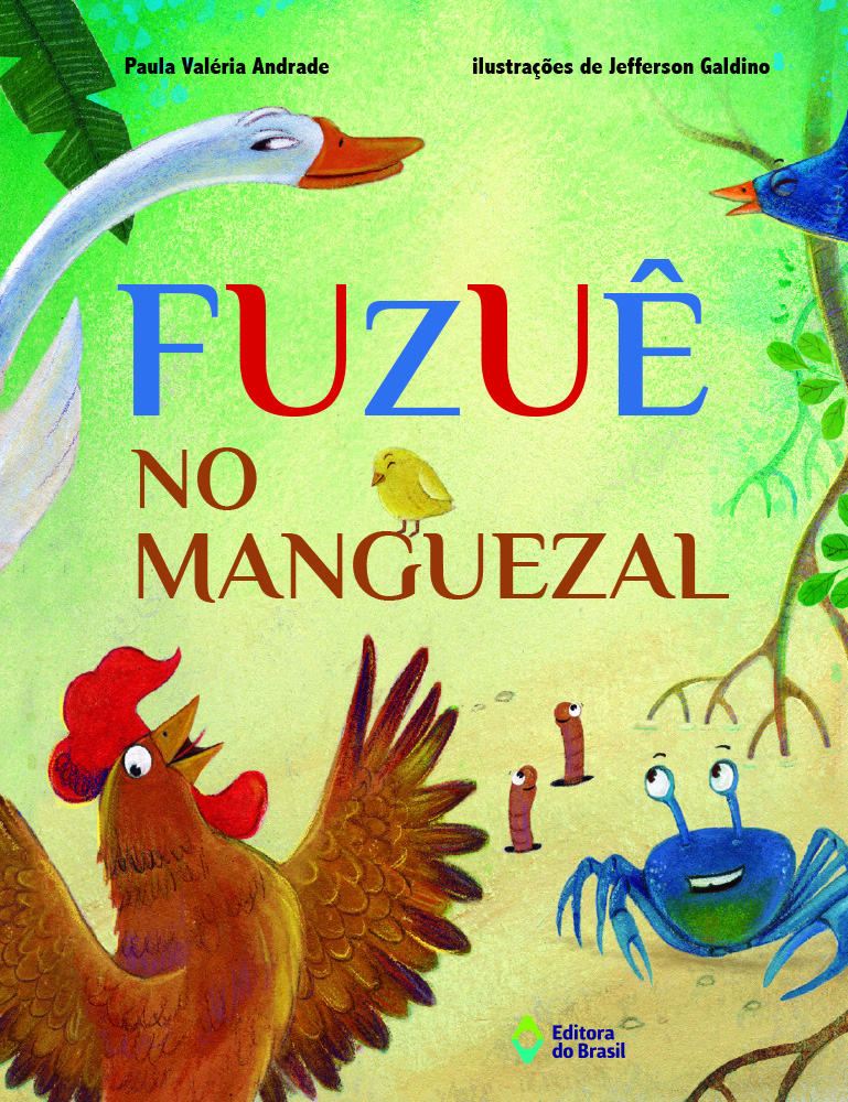 Fuzuê no manguezal