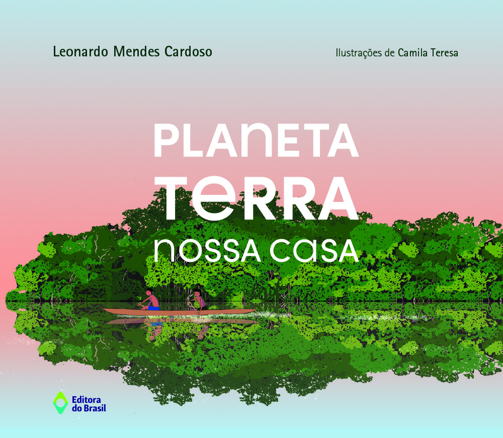 Planeta Terra – Nossa casa