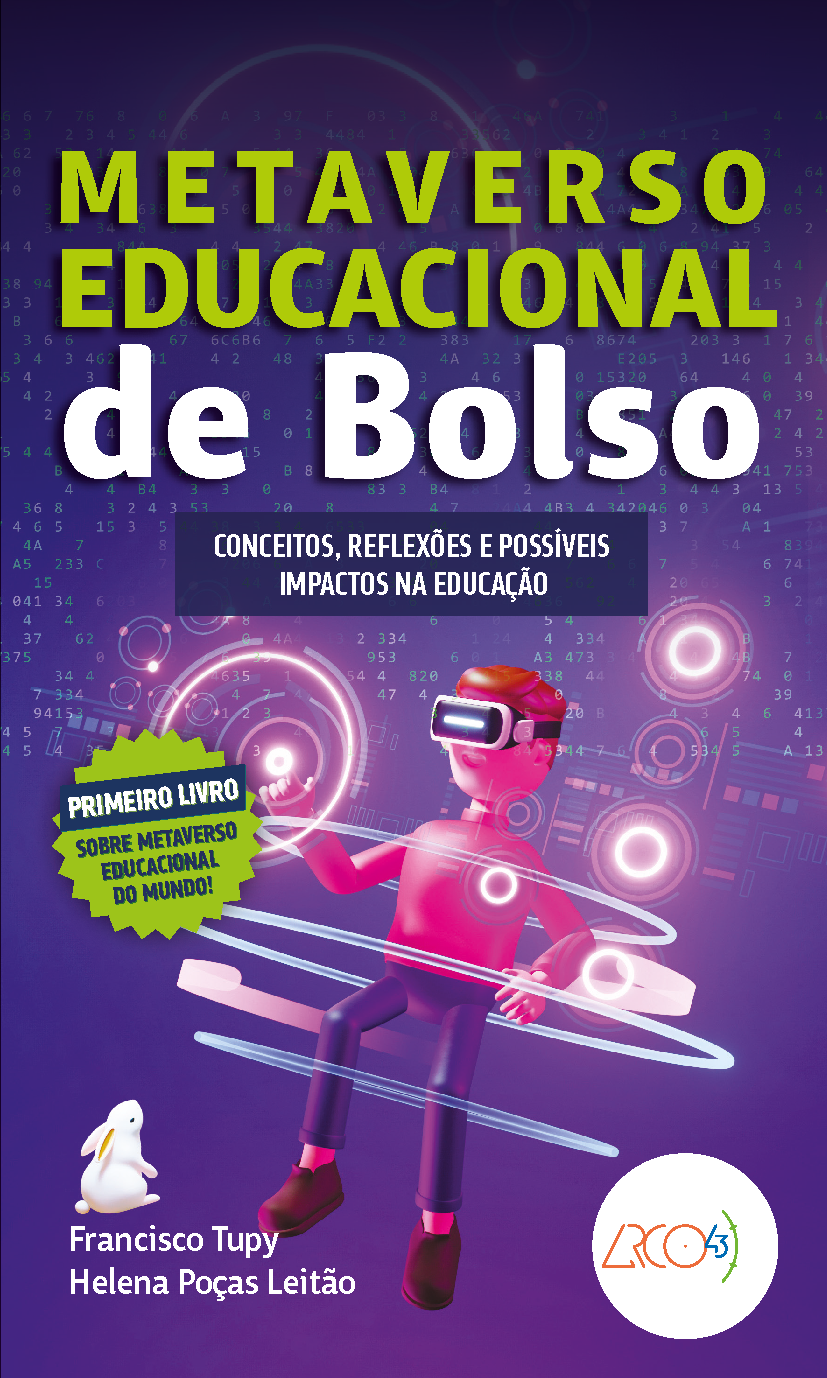 Metaverso Educacional de Bolso – Conceitos, reflexões e possíveis impactos na Educação