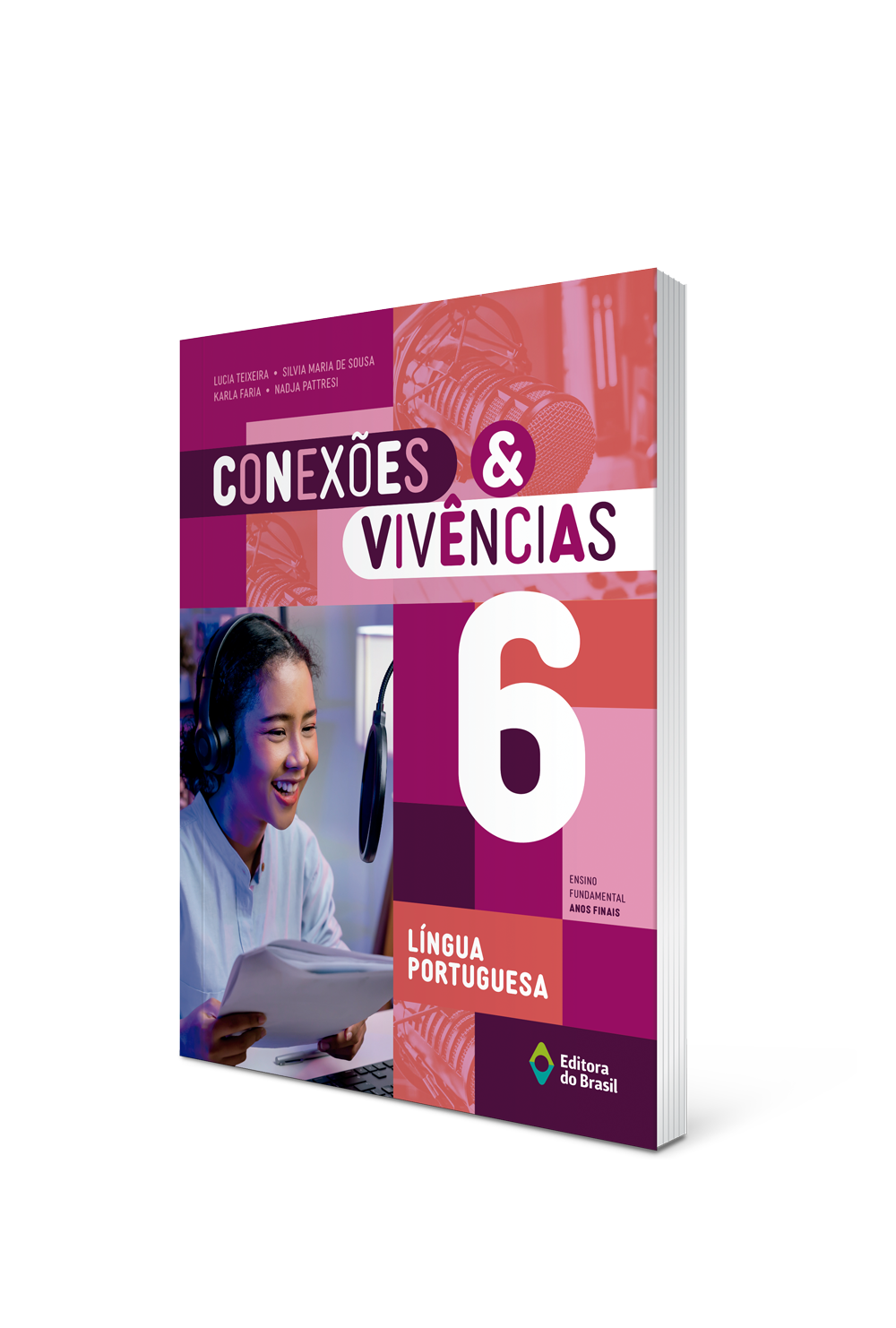 CONEXÕES & VIVÊNCIAS LÍNGUA PORTUGUESA – 6º ano