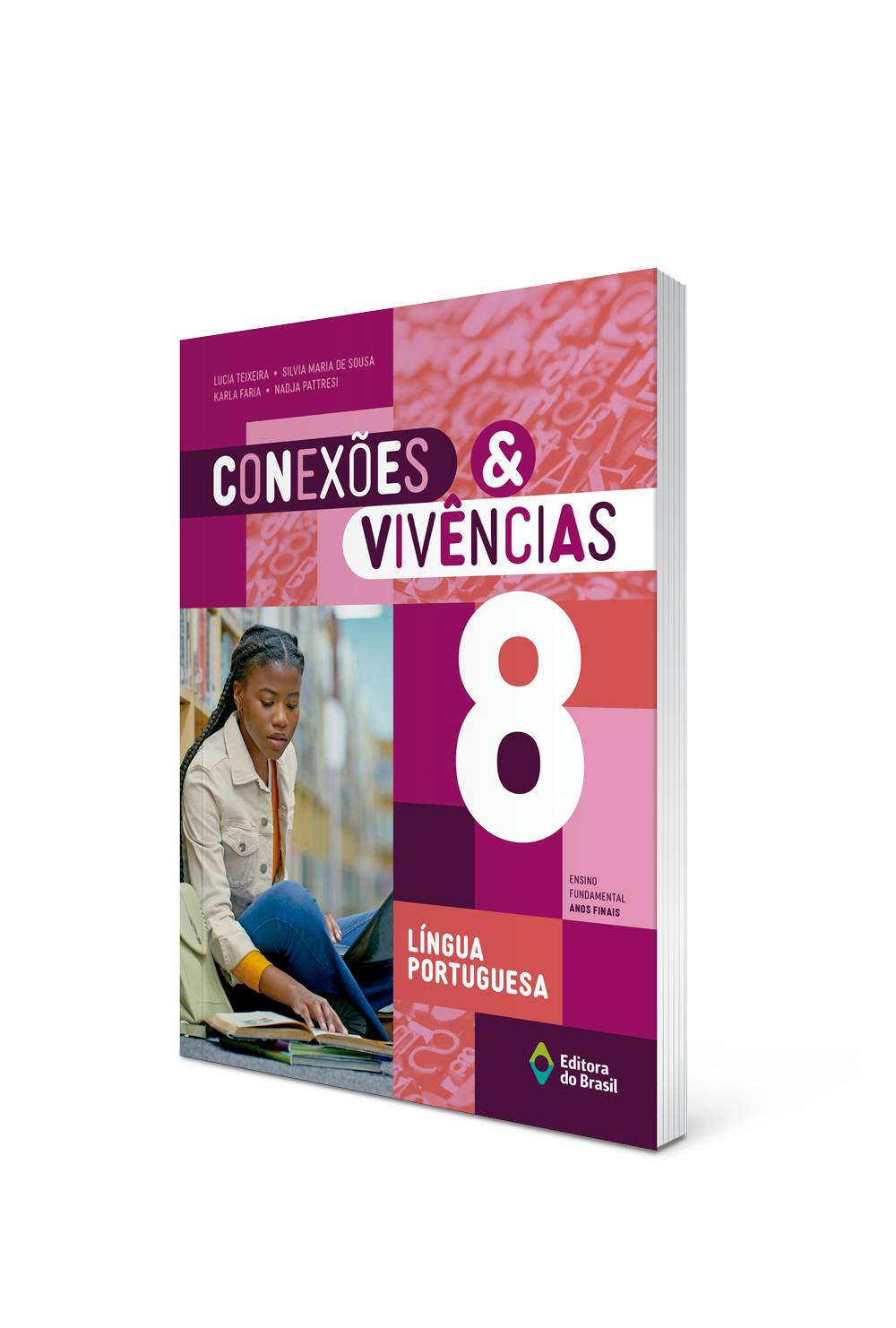 CONEXÕES & VIVÊNCIAS LÍNGUA PORTUGUESA – 8º ano