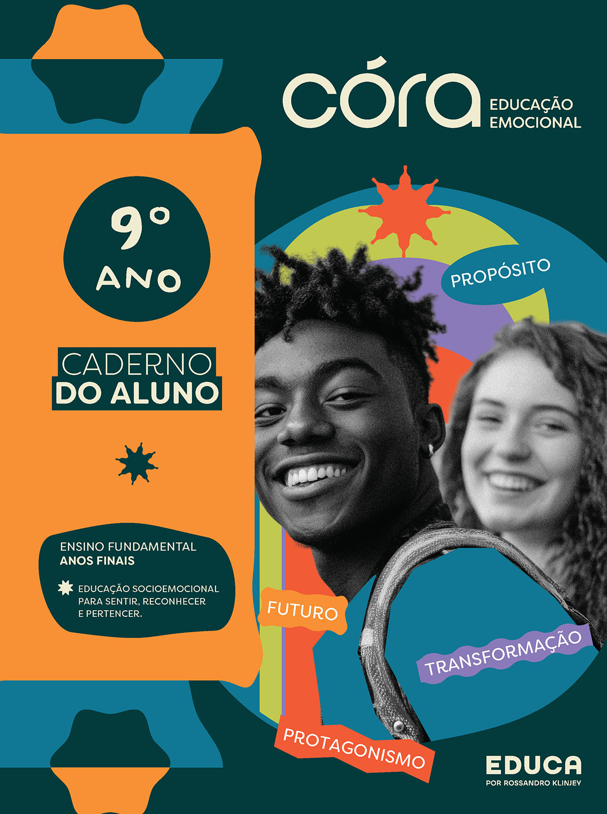Córa: Educação Emocional – Anos Finais – 9º ano