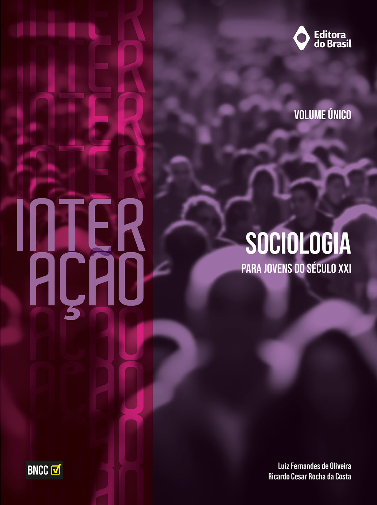 InterAção – Sociologia para jovens do século XXI – Volume único