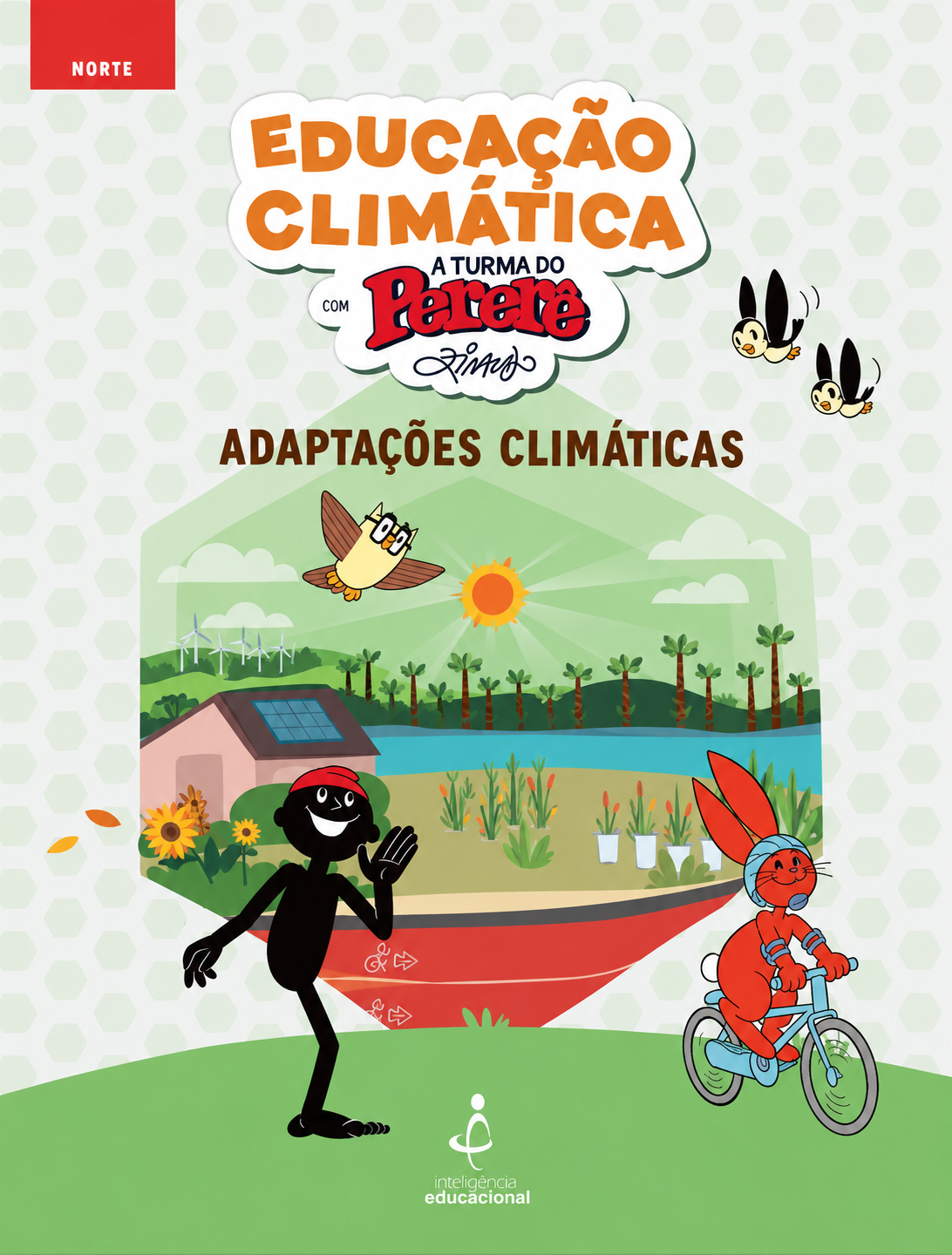 Educação Climática com a Turma do Pererê: Fascículos Regionais – Adaptações Climáticas – Norte