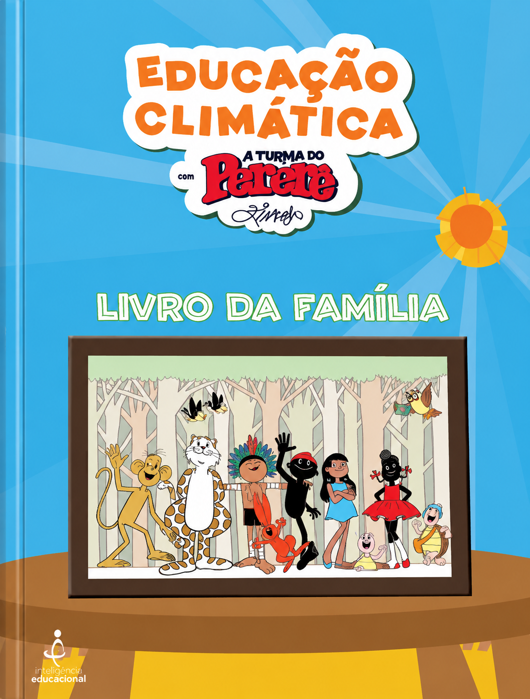 Educação Climática com a Turma do Pererê - Livro da Família