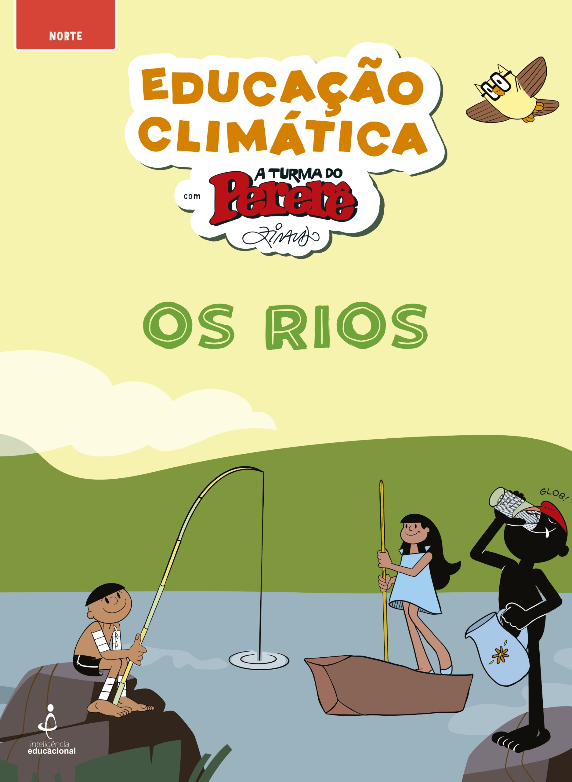 Educação Climática com a Turma do Pererê: Fascículo Regional – Rios do Norte