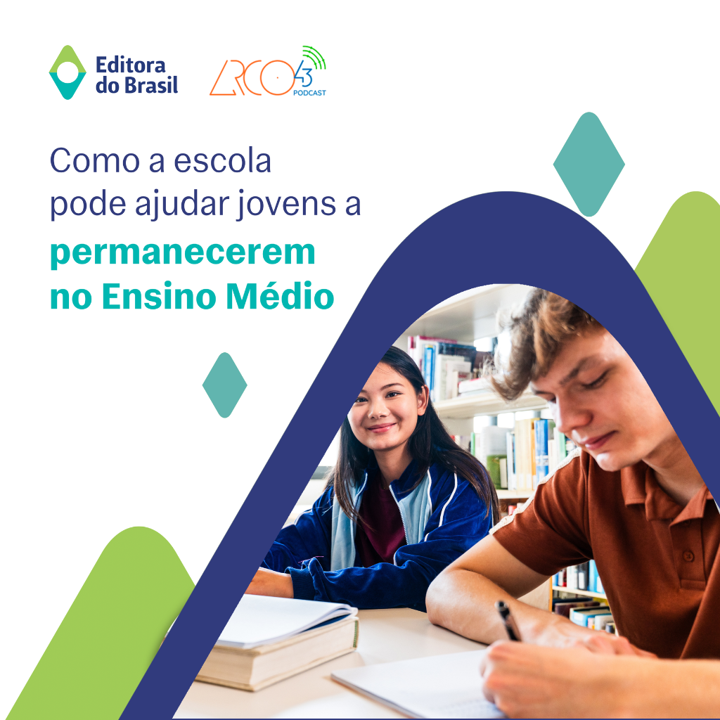 Como a escola pode ajudar jovens a permanecerem no Ensino Médio?